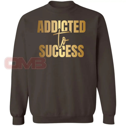 Addicted To Success Sweatshirt Dark Chocolate / S Sweatshirts