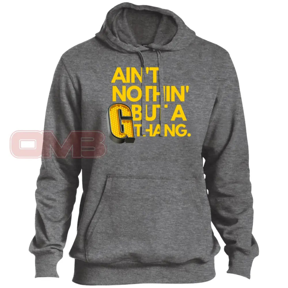 Aint Nothin But A G Thang Premium Hoodie Vintage Heather / X-Small Sweatshirts