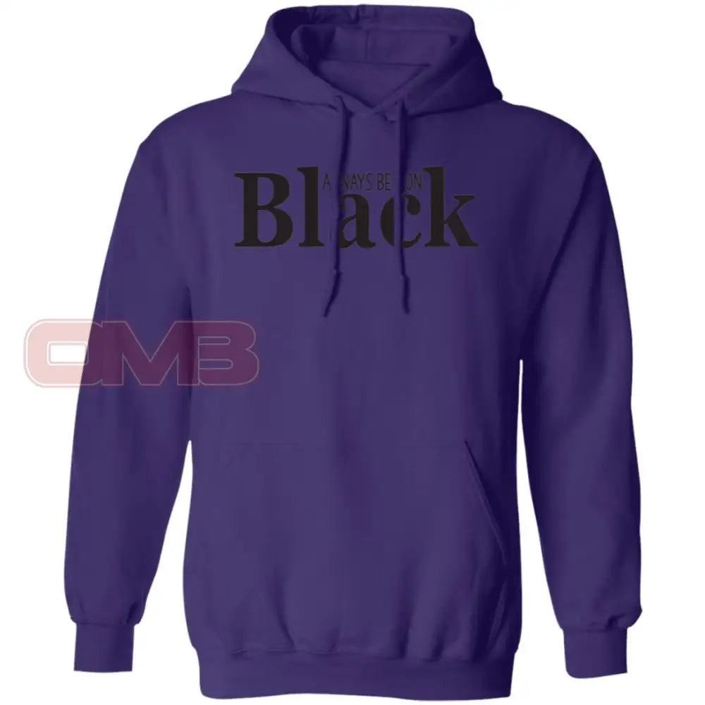 Always Bet On Black Hoodie Purple / S Sweatshirts