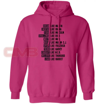 Be Like Black History Hoodie Heliconia / S Sweatshirts