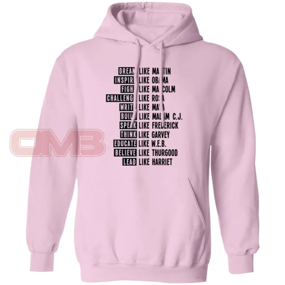 Be Like Black History Hoodie Light Pink / S Sweatshirts