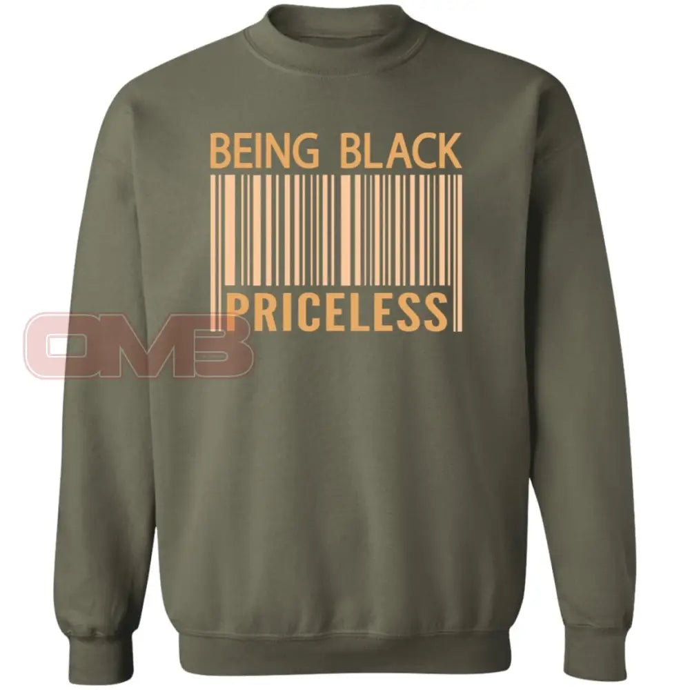 Being Black Pricless Sweatshirt Military Green / S Sweatshirts