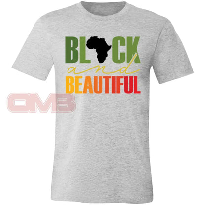 Black And Beautiful Athletic Heather / X-Small T-Shirts