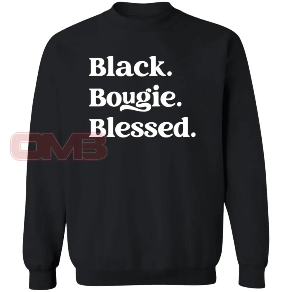 Black.bougie.blessed. Black / S Sweatshirts