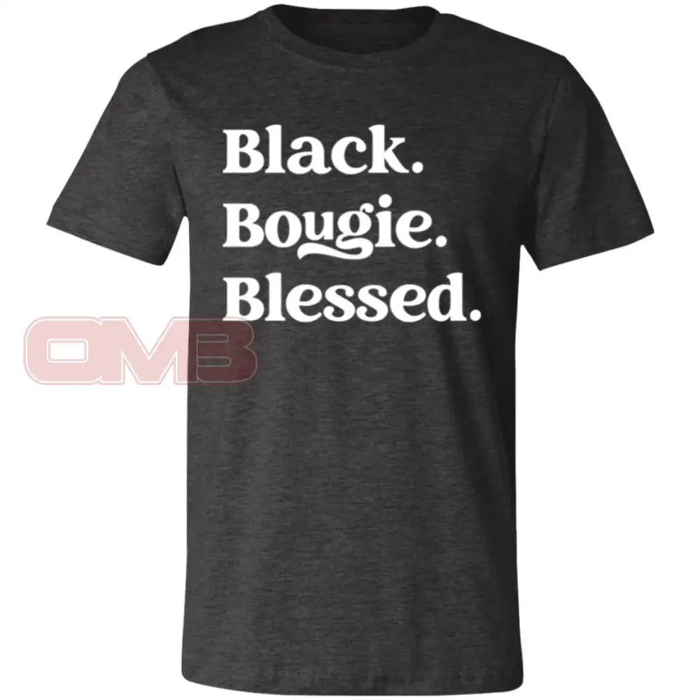 Black.bougie.blessed. Dark Grey Heather / X-Small T-Shirts