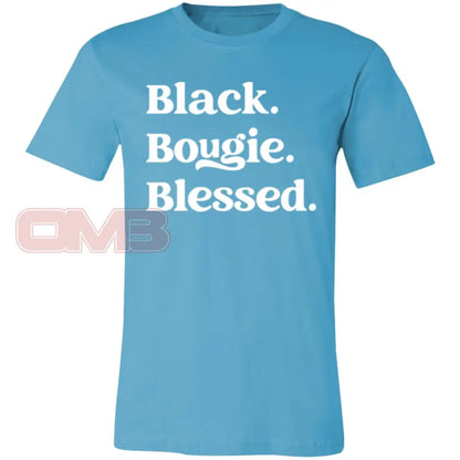 Black.bougie.blessed. Turquoise / X-Small T-Shirts