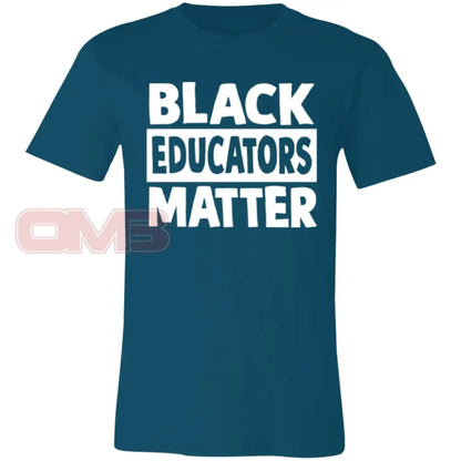 Black Educators Matter Tee Deep Teal / X-Small T-Shirts