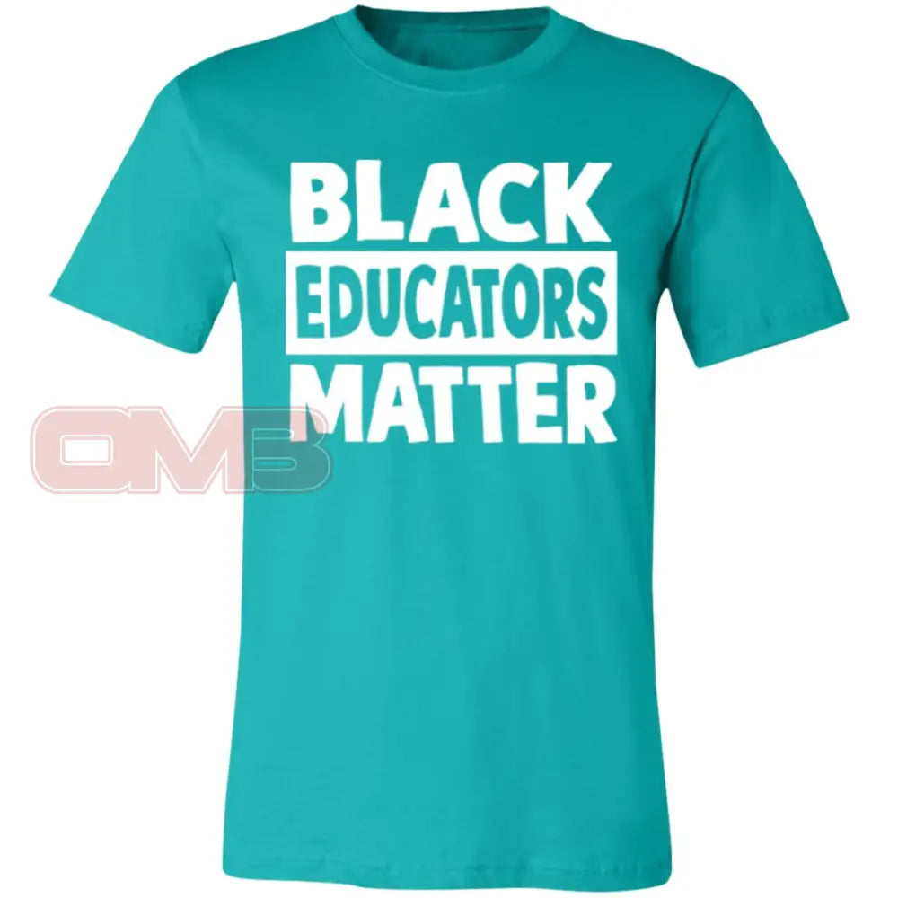 Black Educators Matter Tee Teal / X-Small T-Shirts