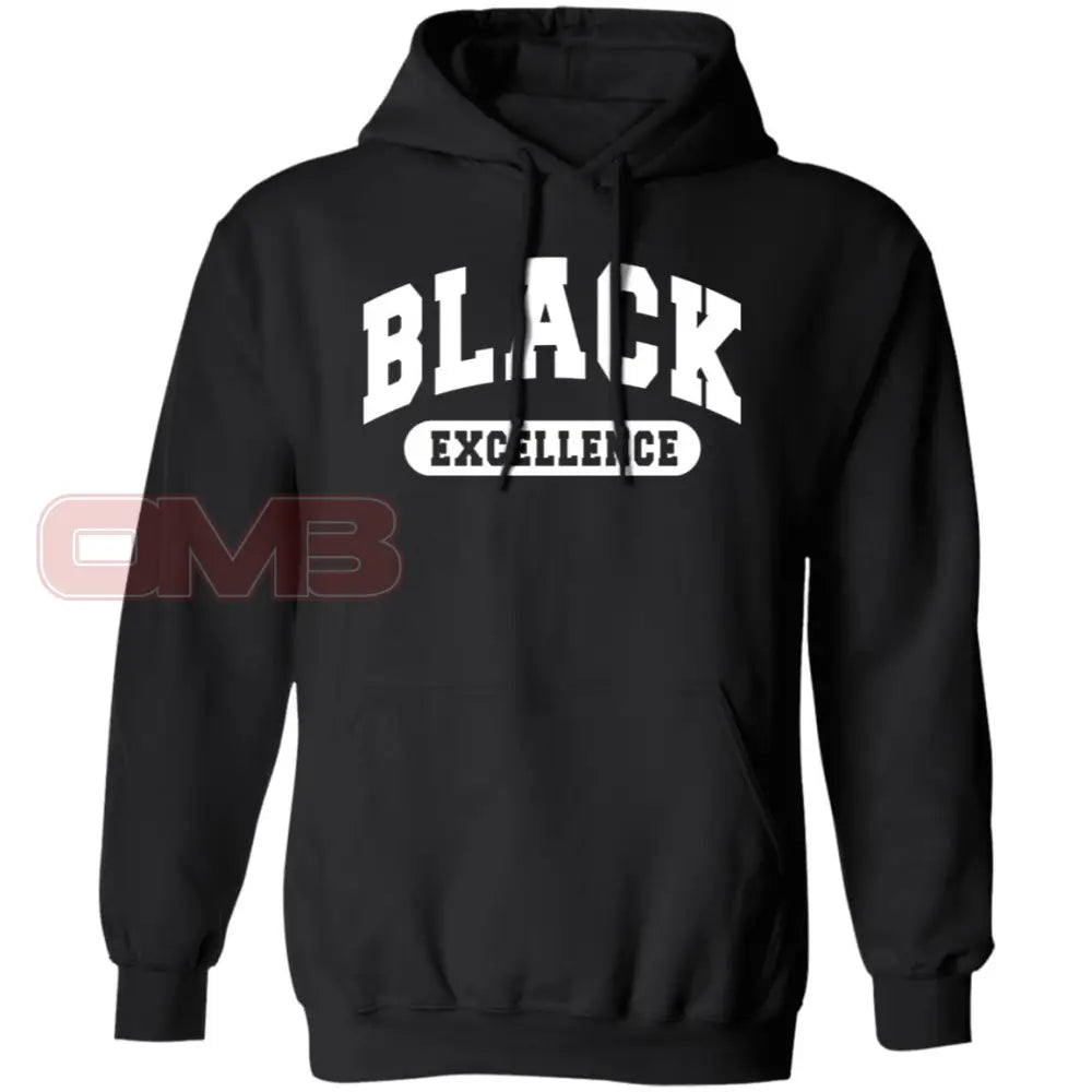 Black Excellence Hoodie - Basic Or Premium / Black S Apparel