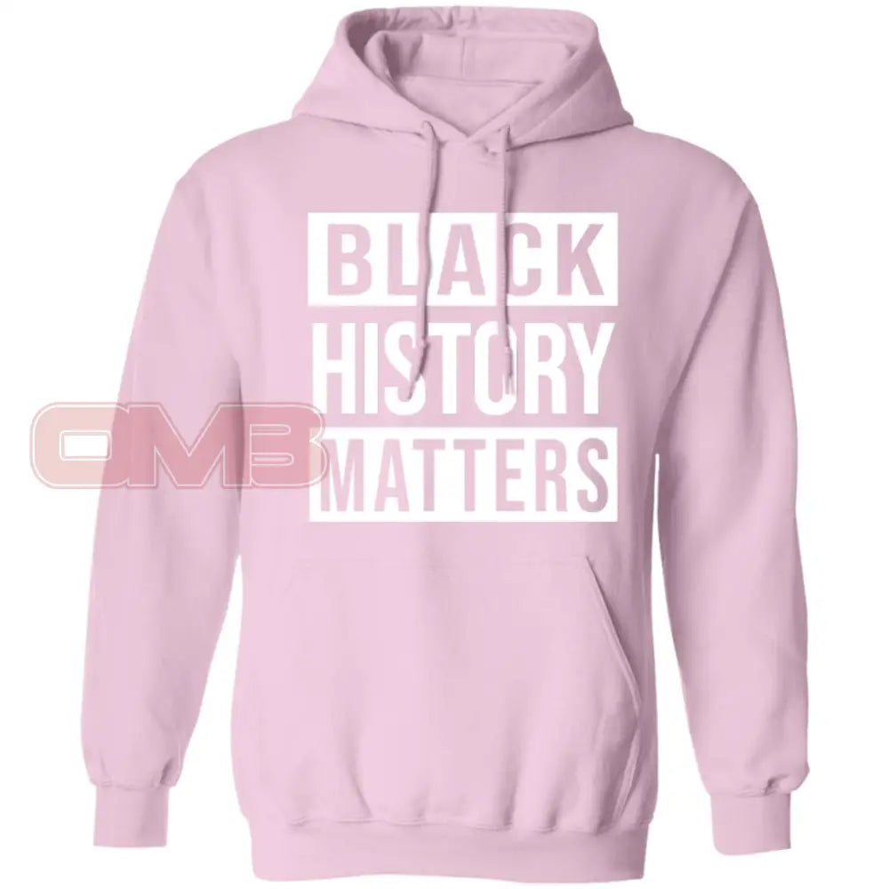 Black History Matters Hoodie Light Pink / S