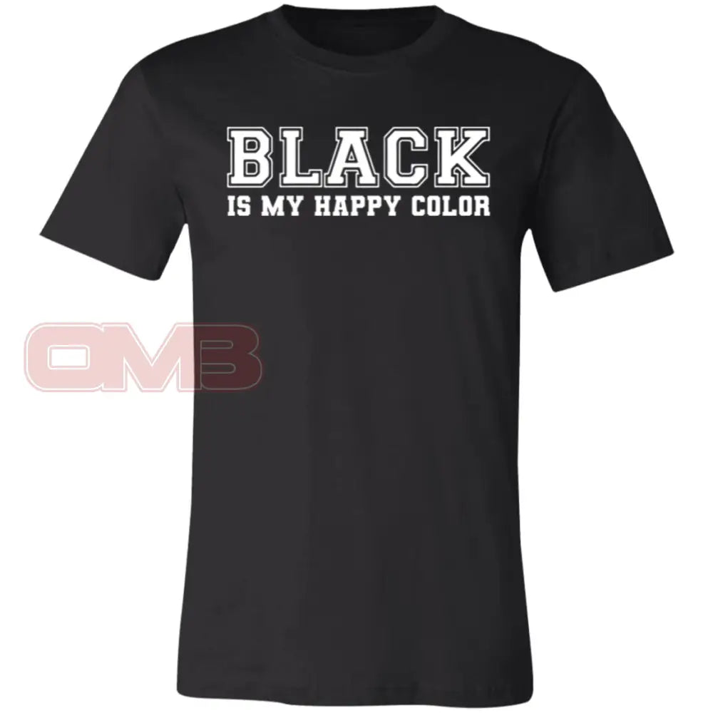 Black Is My Happy Color Tee Black / X-Small T-Shirts