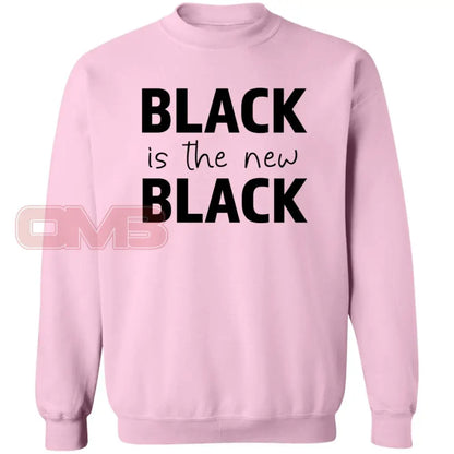 Black Is The New Sweatshirt Light Pink / S Sweatshirts