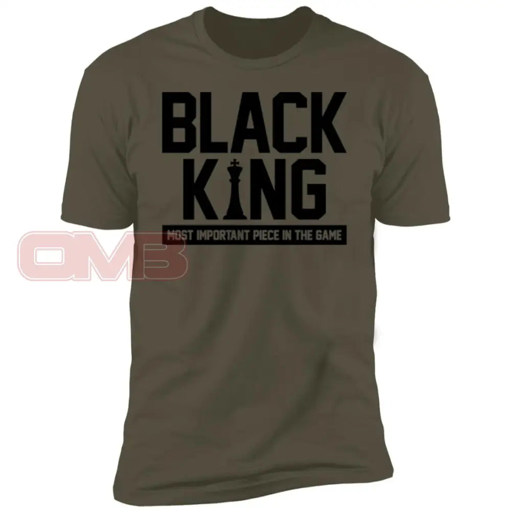 Black King -Most Important Piece In The Game Military Green / X-Small T-Shirts