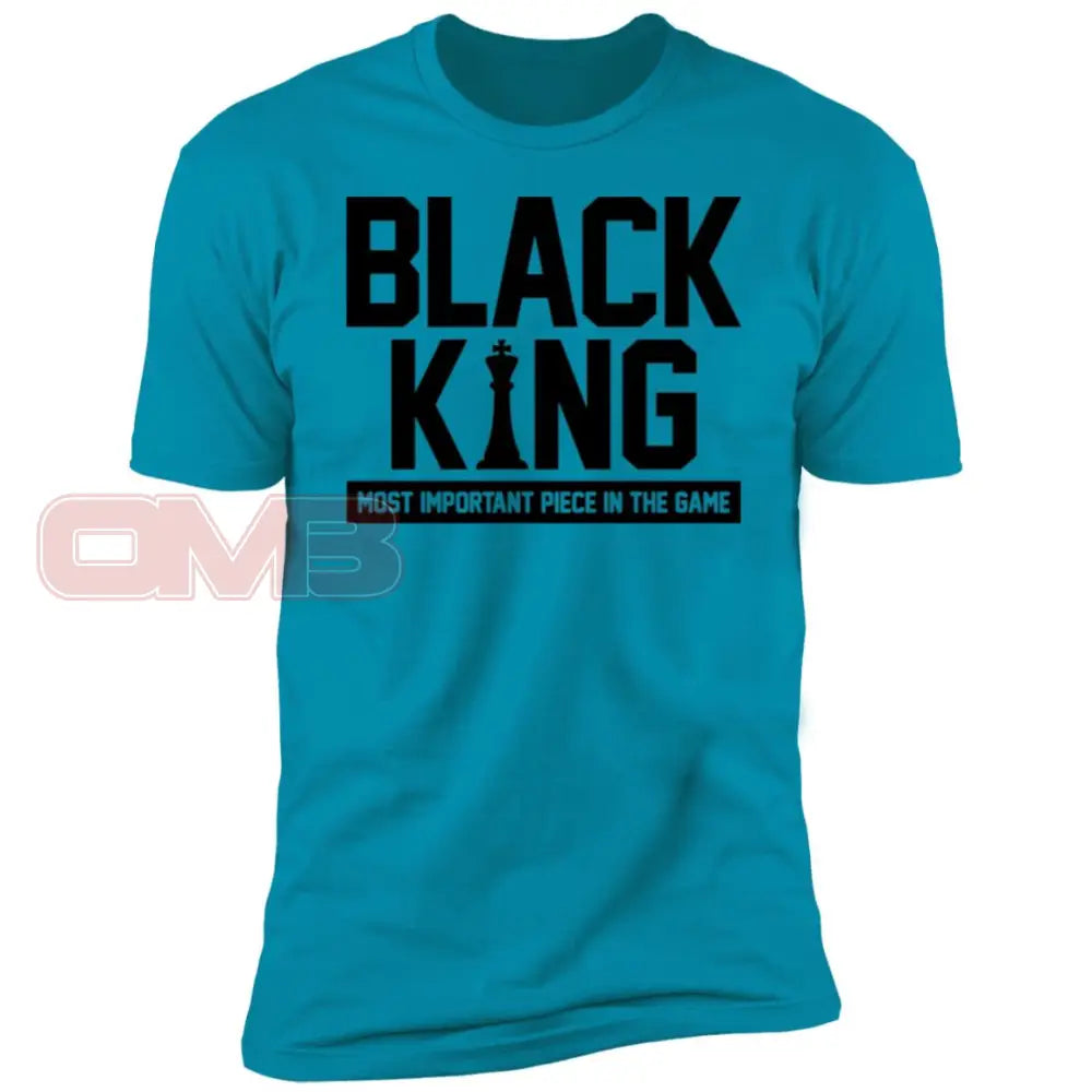 Black King -Most Important Piece In The Game Turquoise / X-Small T-Shirts