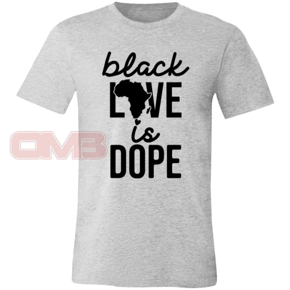 Black Love Is Dope Tee Athletic Heather / X-Small T-Shirts