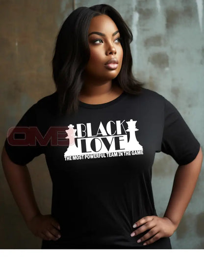 Black Love - Most Powerful Tee T-Shirts