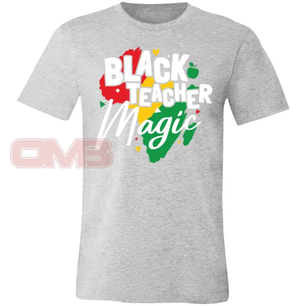 Black Teacher Magic Athletic Heather / X-Small T-Shirts