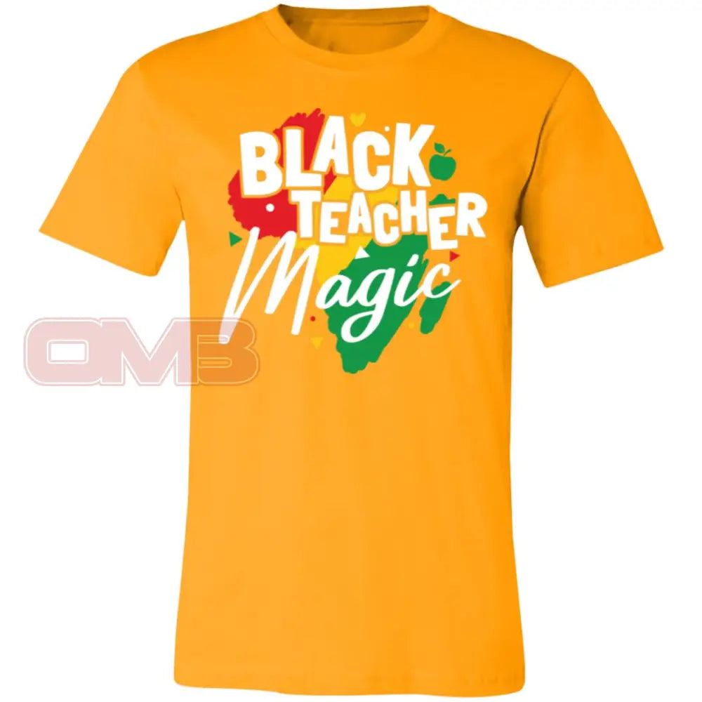 Black Teacher Magic Gold / X-Small T-Shirts