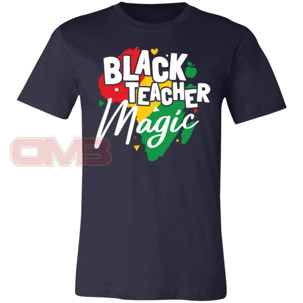 Black Teacher Magic Navy / X-Small T-Shirts