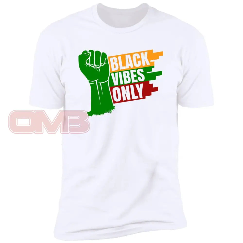 Black Vibes Only White / X-Small T-Shirts