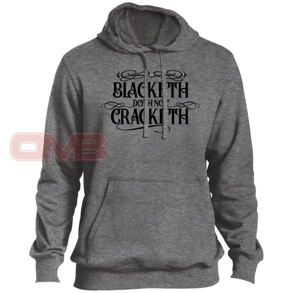 Blacketh Doth Not Cracketh Hoodie Vintage Heather / X-Small Sweatshirts