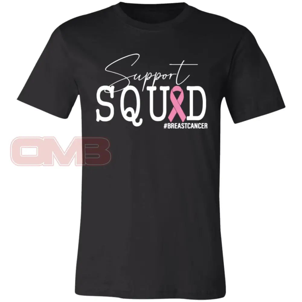 Breast Cancer Support Squad Black / X-Small T-Shirts