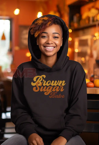 Brown Sugar Babe - Sweatshirt Or Hoodie Apparel