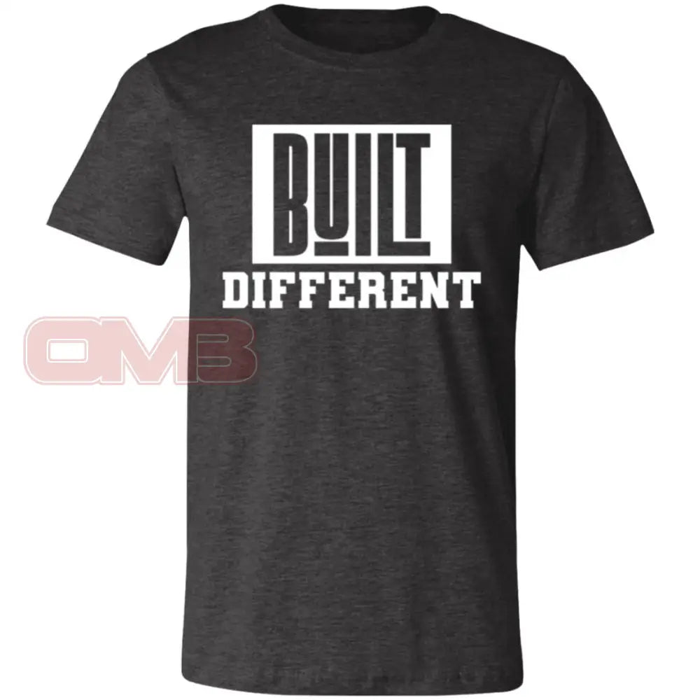 Built Different Dark Grey Heather / X-Small T-Shirts