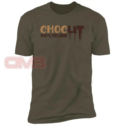 Choclit 100% Melanin Military Green / X-Small T-Shirts