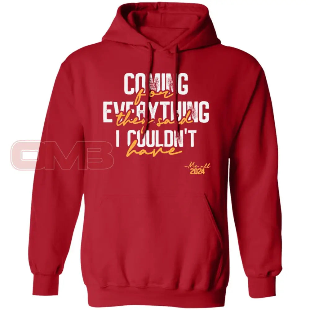 Coming For Everything Hoodie Red / S Sweatshirts