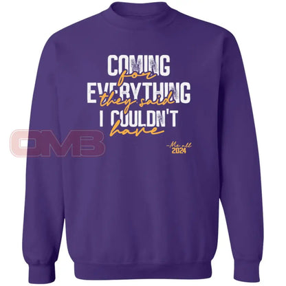 Coming For Everything Sweatshirt Purple / S Sweatshirts