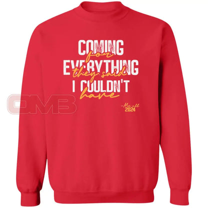 Coming For Everything Sweatshirt Red / S Sweatshirts