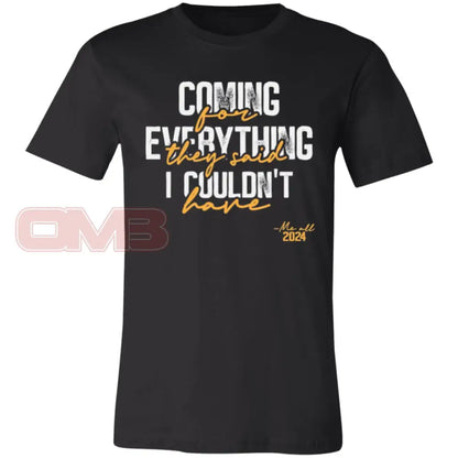 Coming For Everything Tee Black / X-Small T-Shirts