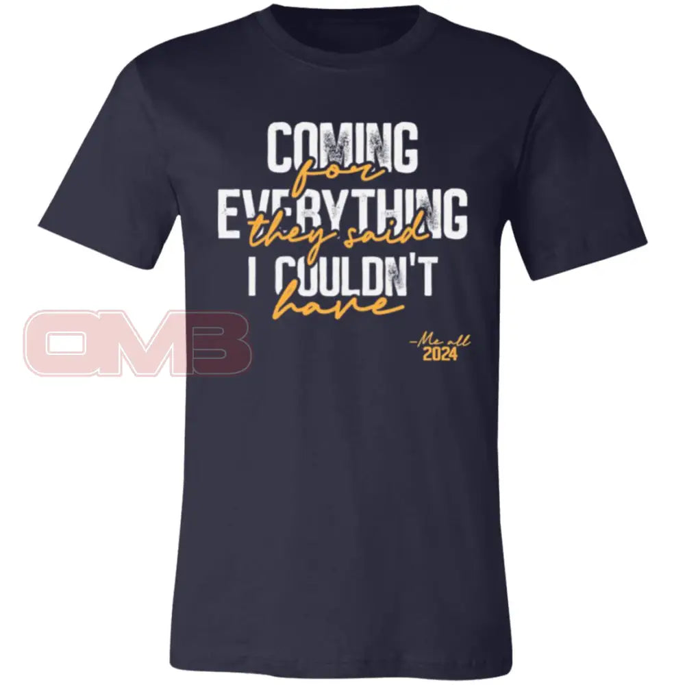 Coming For Everything Tee Navy / X-Small T-Shirts