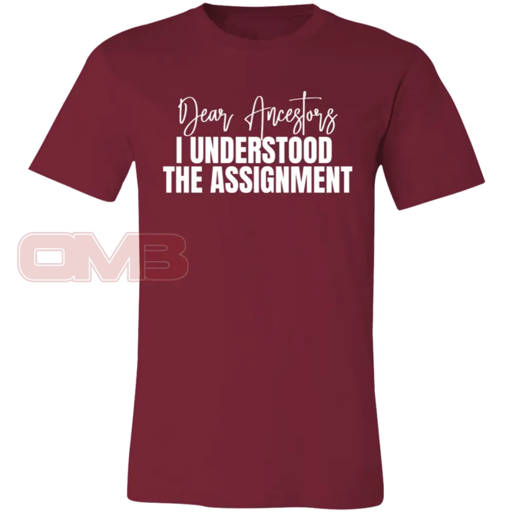 Dear Ancestors I Understood The Assignment Cardinal / X-Small T-Shirts