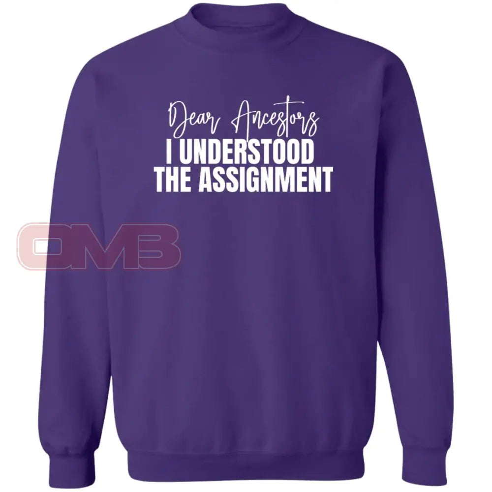 Dear Ancestors I Understood The Assignment Purple / S Sweatshirts