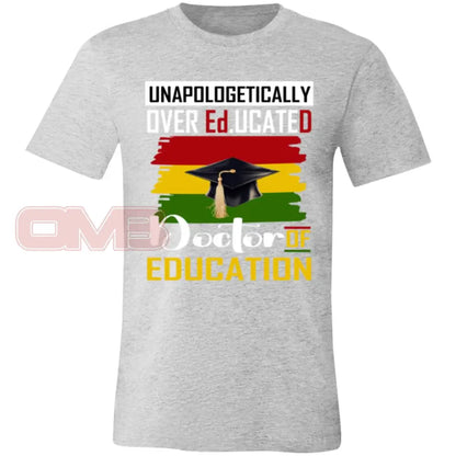 Doctor Of Education Tee Athletic Heather / X-Small T-Shirts