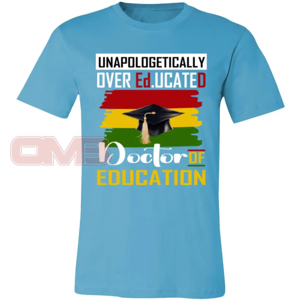 Doctor Of Education Tee Turquoise / X-Small T-Shirts