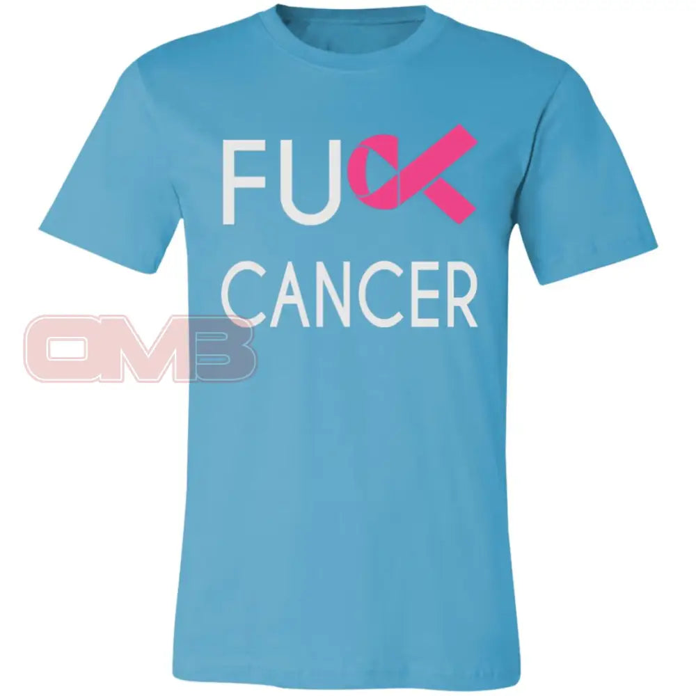 F**K Cancer Turquoise / X-Small T-Shirts