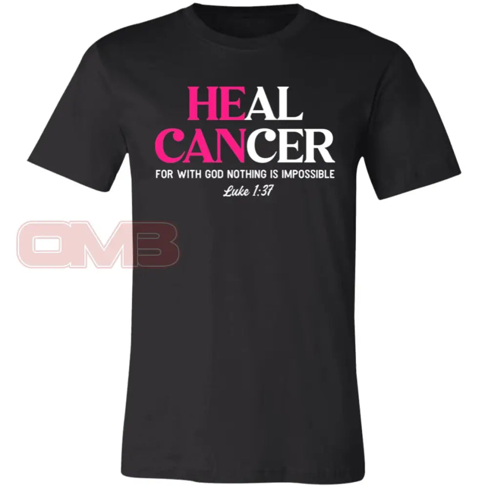 Heal Cancer Luke 1:37 Black / X-Small T-Shirts