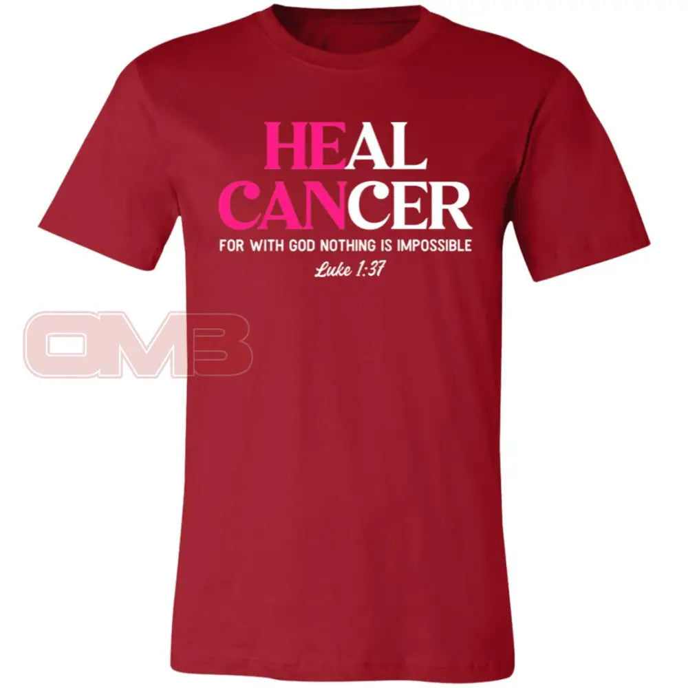 Heal Cancer Luke 1:37 Canvas Red / X-Small T-Shirts