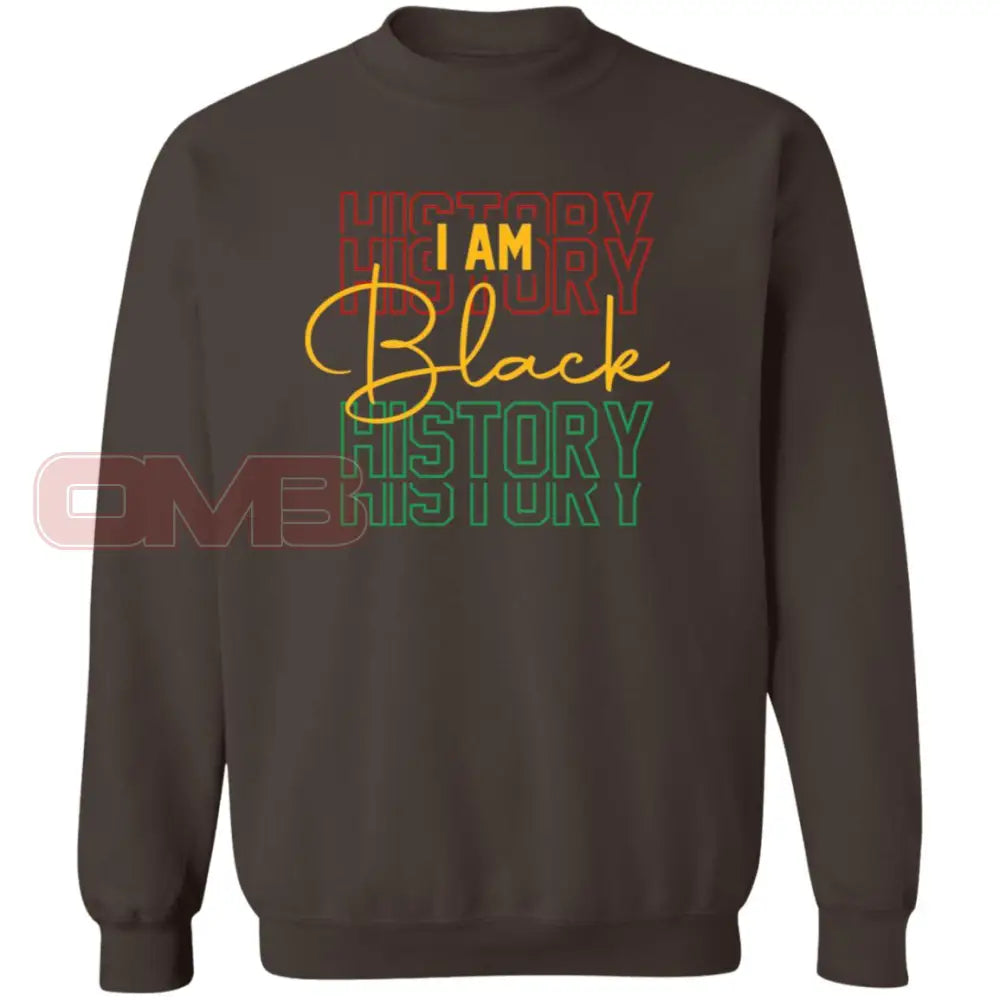 I Am Black History Sweatshirt 3 Dark Chocolate / S Sweatshirts