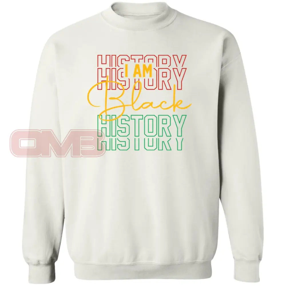 I Am Black History Sweatshirt 3 White / S Sweatshirts