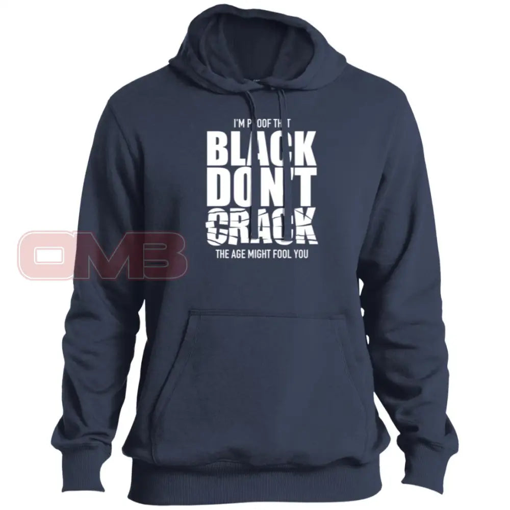 Im Proof That Black Dont Crack Premium Hoodie True Navy / X-Small Sweatshirts