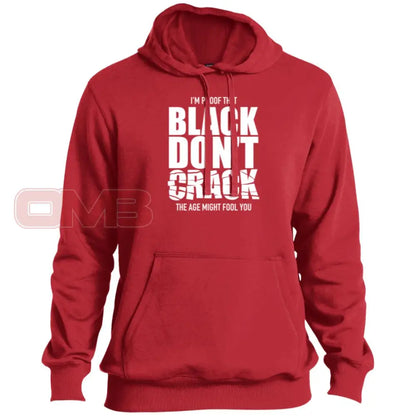 Im Proof That Black Dont Crack Premium Hoodie True Red / X-Small Sweatshirts