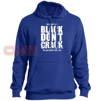 Im Proof That Black Dont Crack Premium Hoodie True Royal / X-Small Sweatshirts