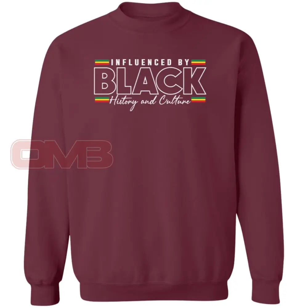 Influenced By Black History Sweatshirt Maroon / S Sweatshirts