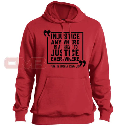 Injustice Anywhere Is A Threat To Justice Everywhere True Red / X-Small Sweatshirts