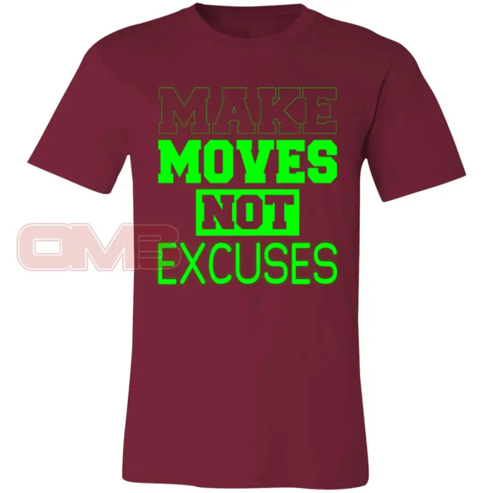 Make Moves Not Excuses (Crew Or V-Neck) Crew / Cardinal X-Small Apparel