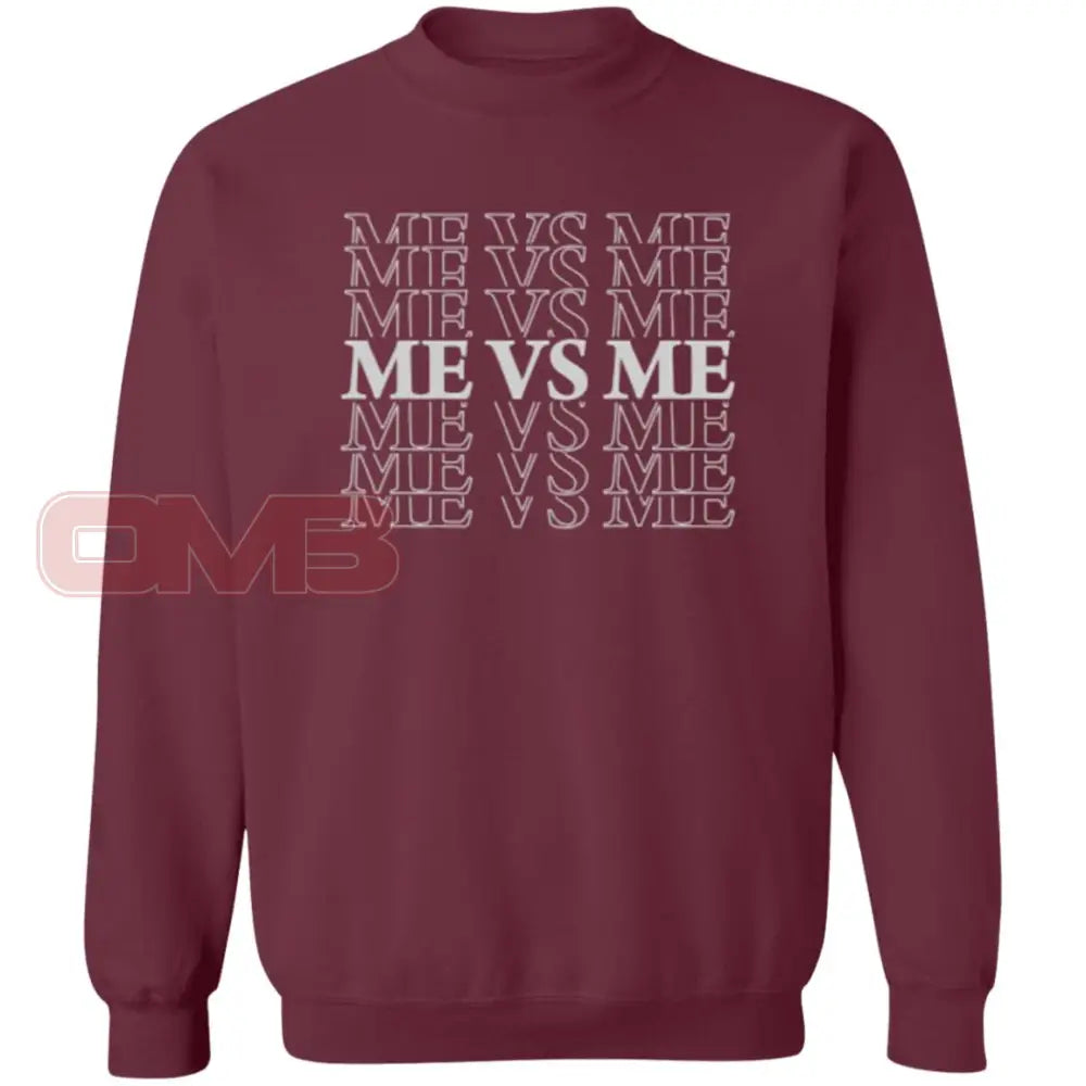 Me Vs. Sweatshirt Maroon / S Sweatshirts